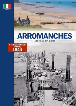 Capa do artigo Arromanches : Storia Di Un Porto