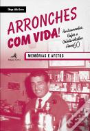 Arronches com Vida! - Memórias e Afetos