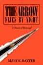 Arrow Flies By Night - Preview