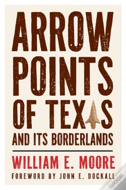Capa do artigo Arrow Points Of Texas And Its Borderlands