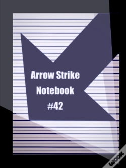 Capa do artigo Arrow Strike Notebook