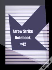 Arrow Strike Notebook