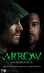 Arrow - Vengeance - Preview