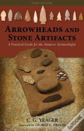 Capa do artigo Arrowheads And Stone Artifacts