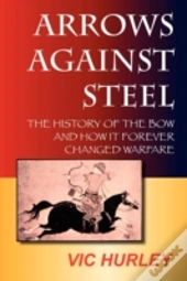 Arrows Against Steel