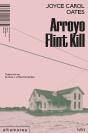 Arroyo Flint Kill - Preview
