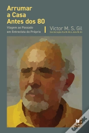 Capa do artigo Arrumar A Casa Antes Dos 80