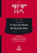 Arrumar Ideias - O Ano da Morte de Ricardo Reis - José Saramago - 12.º Ano