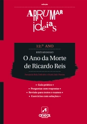Capa do artigo Arrumar Ideias - O Ano da Morte de Ricardo Reis - José Saramago - 12.º Ano