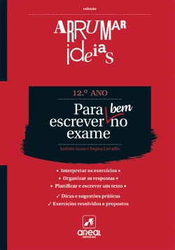 Capa do artigo Arrumar Ideias - Para escrever bem no exame