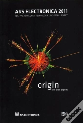 Ars Electronica 2011 Origin /Anglais/Allemand