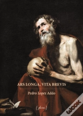 Ars Longa, Vita Brevis