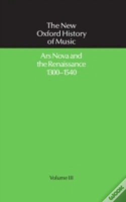 Capa do artigo Ars Nova And The Renaissance 1300-1540