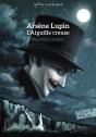 Arsèene Lupin, L'Aiguille Creuse - Preview