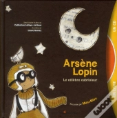 Arsene Lopin, Le Celebre Cabrioleur Livre + Cd