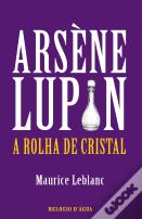 Arsène Lupin - A Rolha de Cristal
