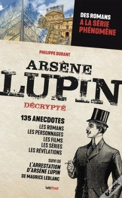 Capa do artigo Arsene Lupin Decrypte - Des Romans De Maurice Leblanc A La Serie Phenomene