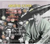Arsene Lupin ; La Demeure Mysterieuse