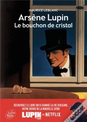 Capa do artigo Arsène Lupin, Le Bouchon De Cristal