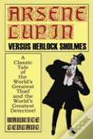Arsene Lupin Vs. Herlock Sholmes