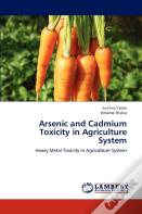 Arsenic And Cadmium Toxicity In Agriculture System