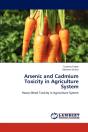Arsenic And Cadmium Toxicity In Agriculture System - Preview