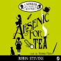 Arsenic For Tea - Preview
