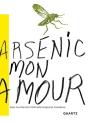 Arsenic Mon Amour - Preview