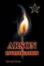 Arson Investigation - Preview