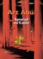 Art Abu! Spiorad Na Coille - Preview
