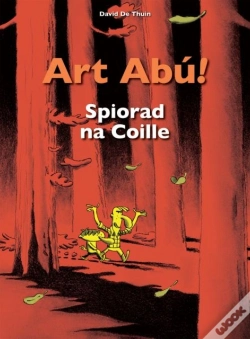 Capa do artigo Art Abu! Spiorad Na Coille