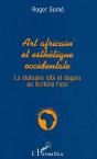Art Africain Et Esthétique Occidentale - Preview
