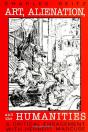 Art, Alienation, And The Humanities - Preview