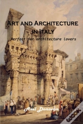 Art And Architecture In Italy