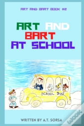 Art And Bart At School: Book Two
