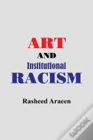 Art And Institutional Racism