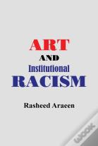 Art And Institutional Racism
