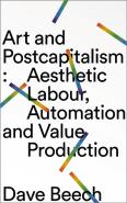 Art And Postcapitalism