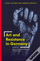 Art And Resistance In Germany