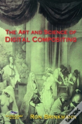 Art And Science Of Digital Compositing