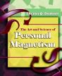 Art And Science Of Personal Magnetism (1913) - Preview
