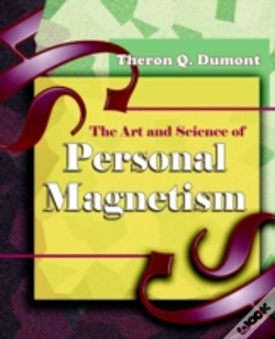 Capa do artigo Art And Science Of Personal Magnetism (1913)