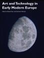 Art And Technology In Early Modern Europe - Preview