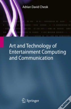Capa do artigo Art And Technology Of Entertainment Computing And Communication