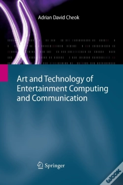 Capa do artigo Art And Technology Of Entertainment Computing And Communication