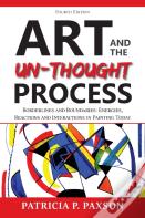Art And The Un-Thought Process