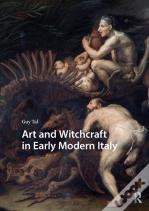 Art And Witchcraft In Early Modern Italy