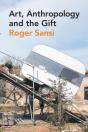 Art, Anthropology And The Gift - Preview