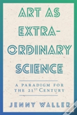 Capa do artigo Art As Extraordinary Science