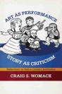 Art As Performance, Story As Criticism - Preview